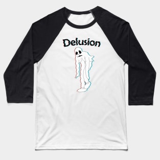 Delusion ghost Baseball T-Shirt